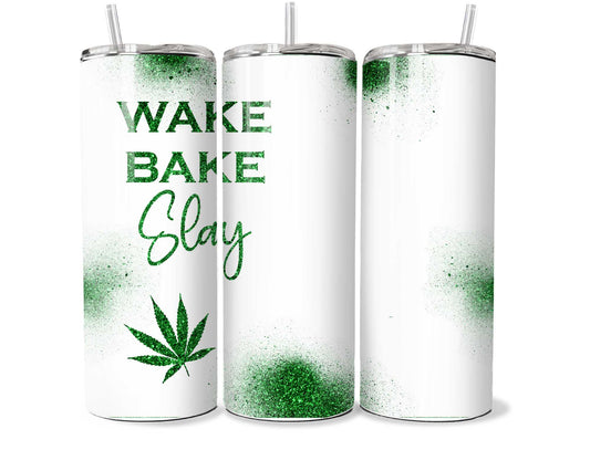 Wake Bake Slay